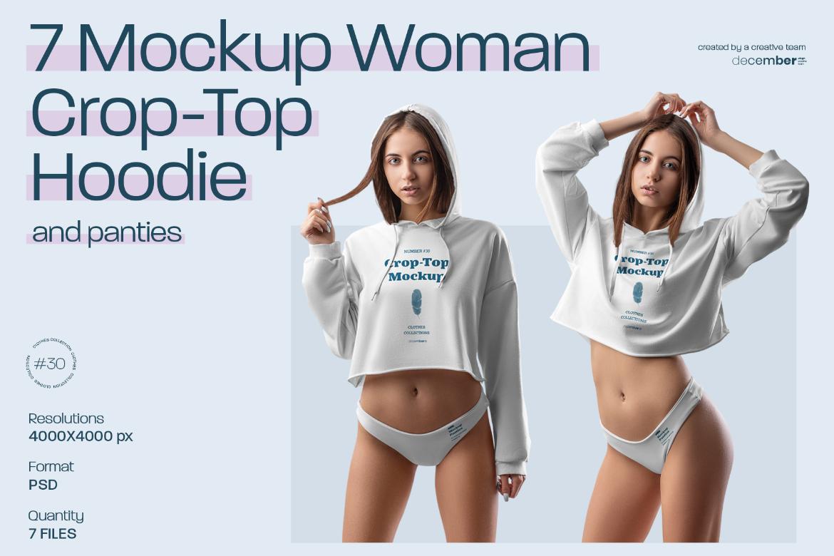 7 Mockups Woman Crop-Top Hoodie and Panties