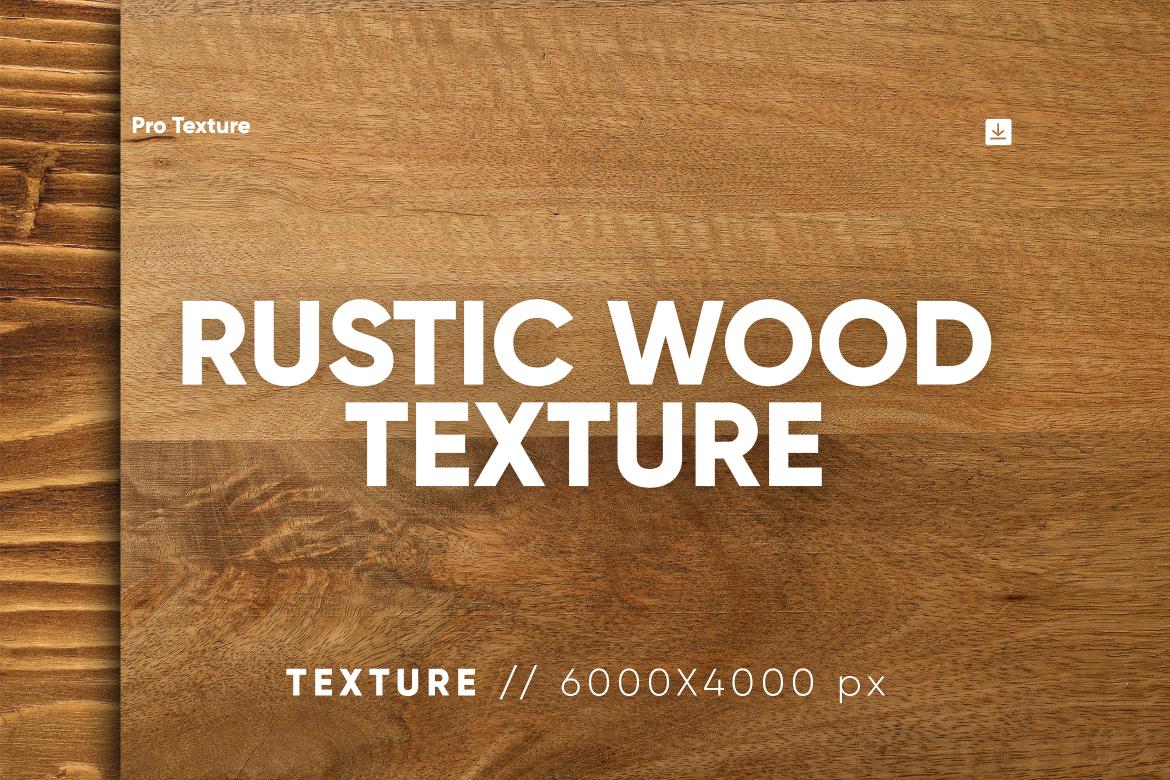 20 Rustic Wood Textures