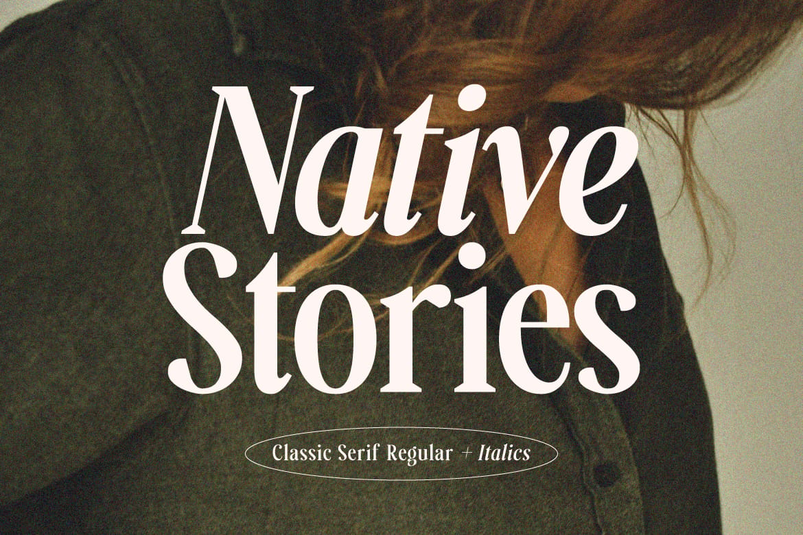 Native Stories - Classic Serif Font