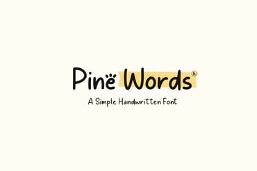 Pine Words Simple Handwritten Font